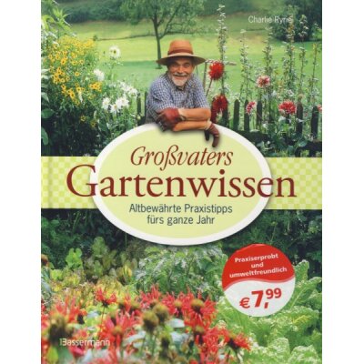 Charlie Ryrie. Großvaters Gartenwissen