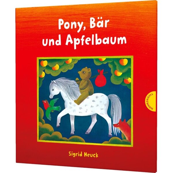 Sigrid Heuck. Pony, Bär und Apfelbaum