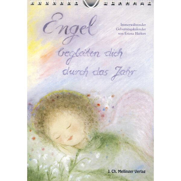 Eriena Blaffert. Engel begleiten dich durch das Jahr