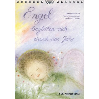 Eriena Blaffert. Engel begleiten dich durch das Jahr