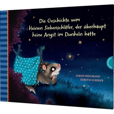 Die Geschichte vom kleinen Siebenschläfer, der...